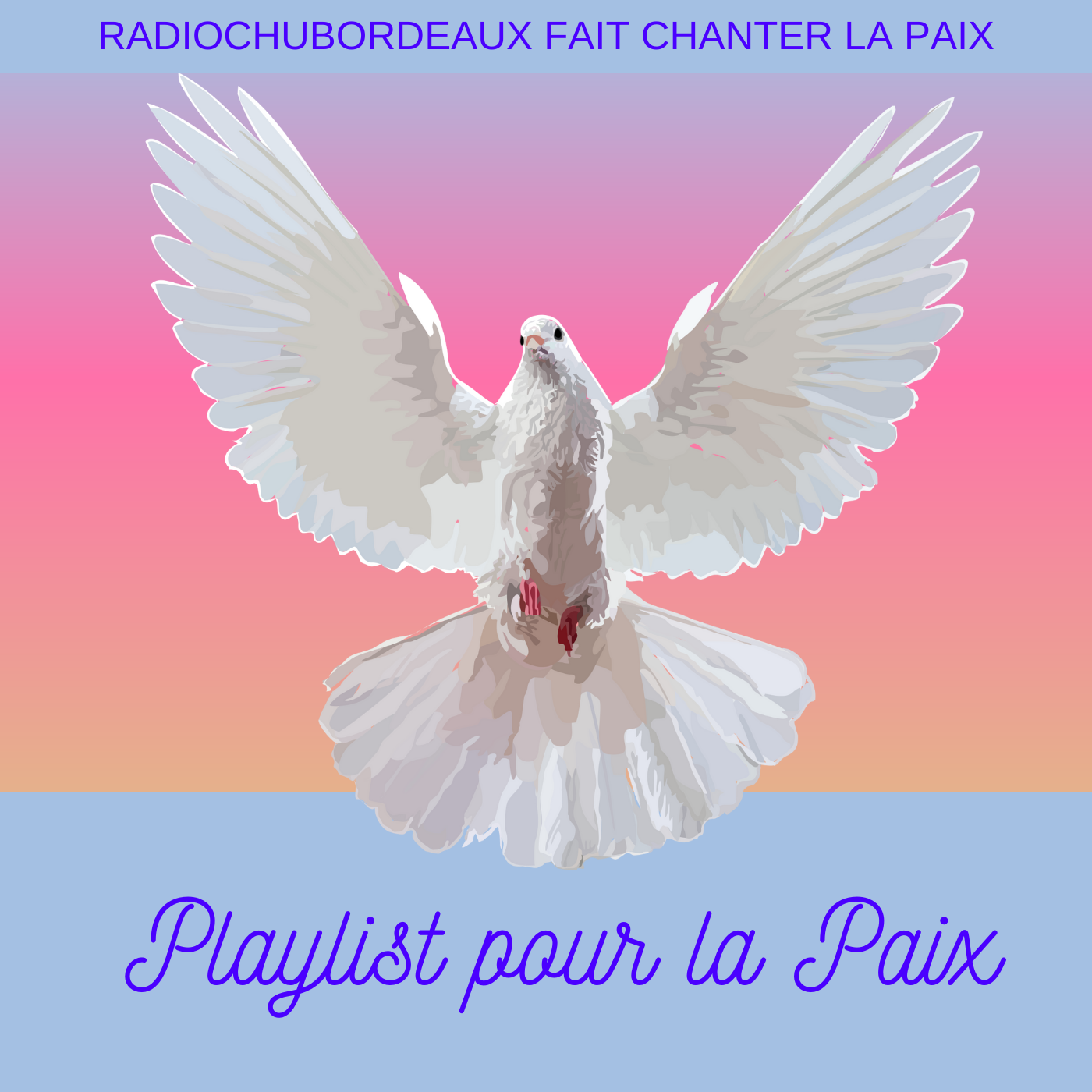 La playlist pour la Paix 
