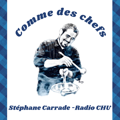 Comme des Chefs ! Stéphane Carrade